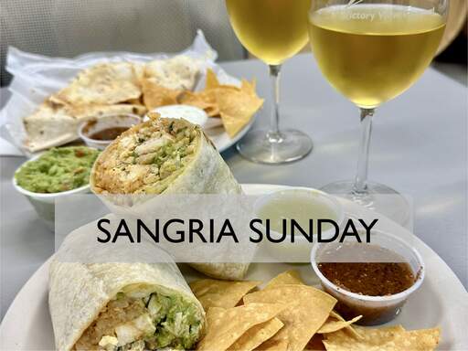 Mexican food, sangria and wine at our winery.